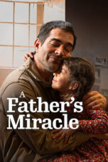 A Father’s Miracle (2025)